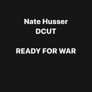 Husser的专辑Ready For War (Explicit)