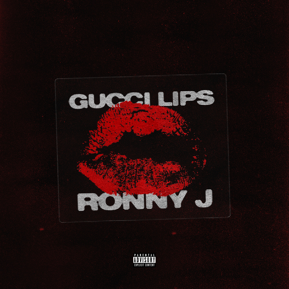 Gucci Lips (Explicit)