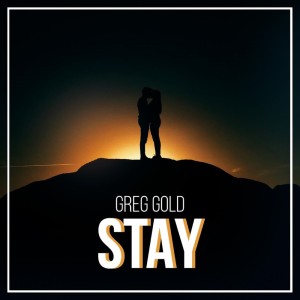 Greg Gold的專輯Stay