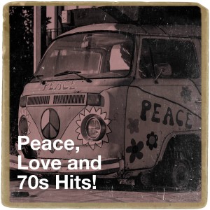 Album Peace, Love and 70S Hits! from 70's Various Artists