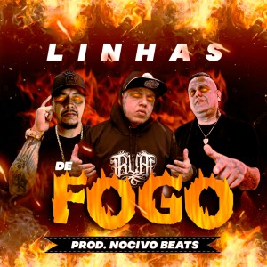 Nocivo Shomon的专辑Linhas de Fogo (Explicit)