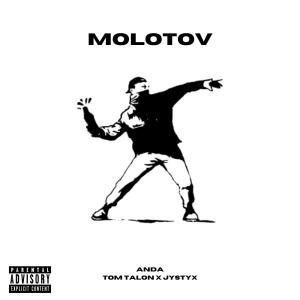MOLOTOV (Explicit)