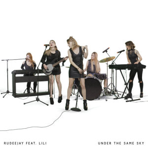 ดาวน์โหลดและฟังเพลง Under The Same Sky พร้อมเนื้อเพลงจาก Rudeejay