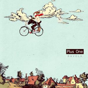 อัลบัม Plus One ศิลปิน Ravela