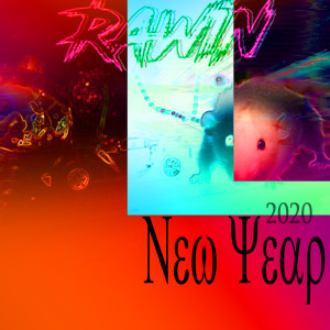 收聽RaWin的2020 New Year歌詞歌曲