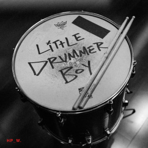 Dengarkan Little Drummer Boy lagu dari Highpoint Worship dengan lirik