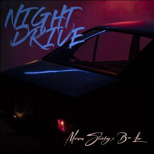 收聽Mirana Shirley的NIGHT DRIVE歌詞歌曲