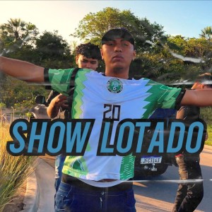 Listen to Show Lotado (Explicit) song with lyrics from WN