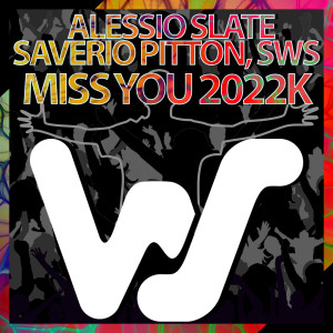 Alessio Slate的专辑Miss You 2022k