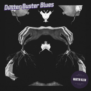 Martin Klem的專輯Duster Buster Blues
