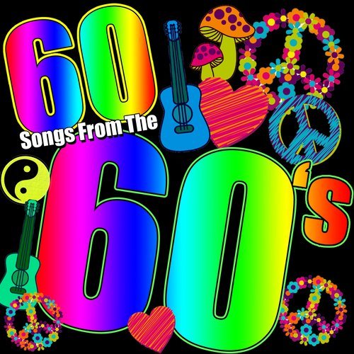 60 60's (Remastered) Songs Download MP3 MP3 Free