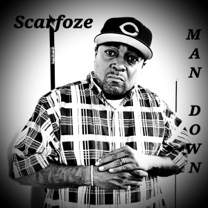 Dengarkan Man Down (Explicit) lagu dari SCARFOZE dengan lirik