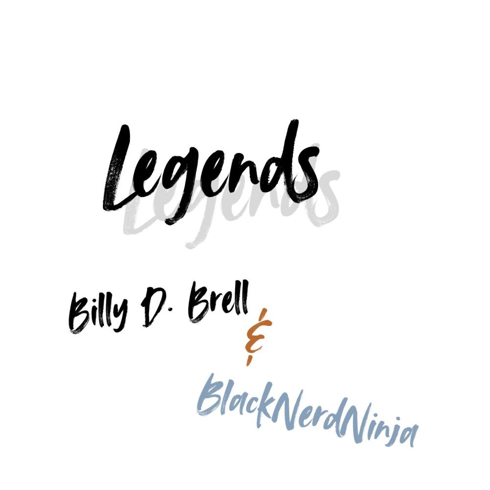 Legends (feat. Billy D. Brell) (Explicit)