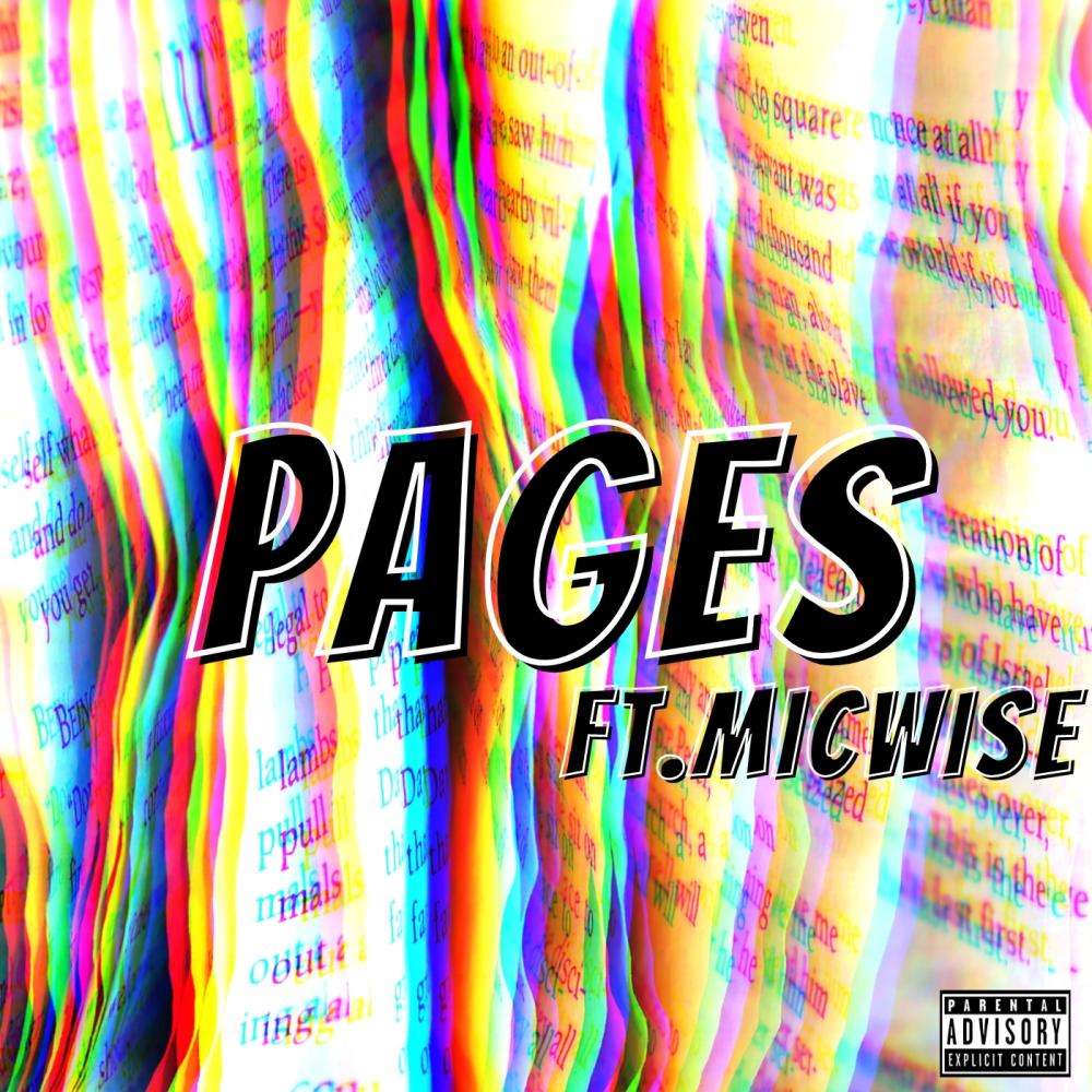 Pages (feat. Micwise) (Explicit)