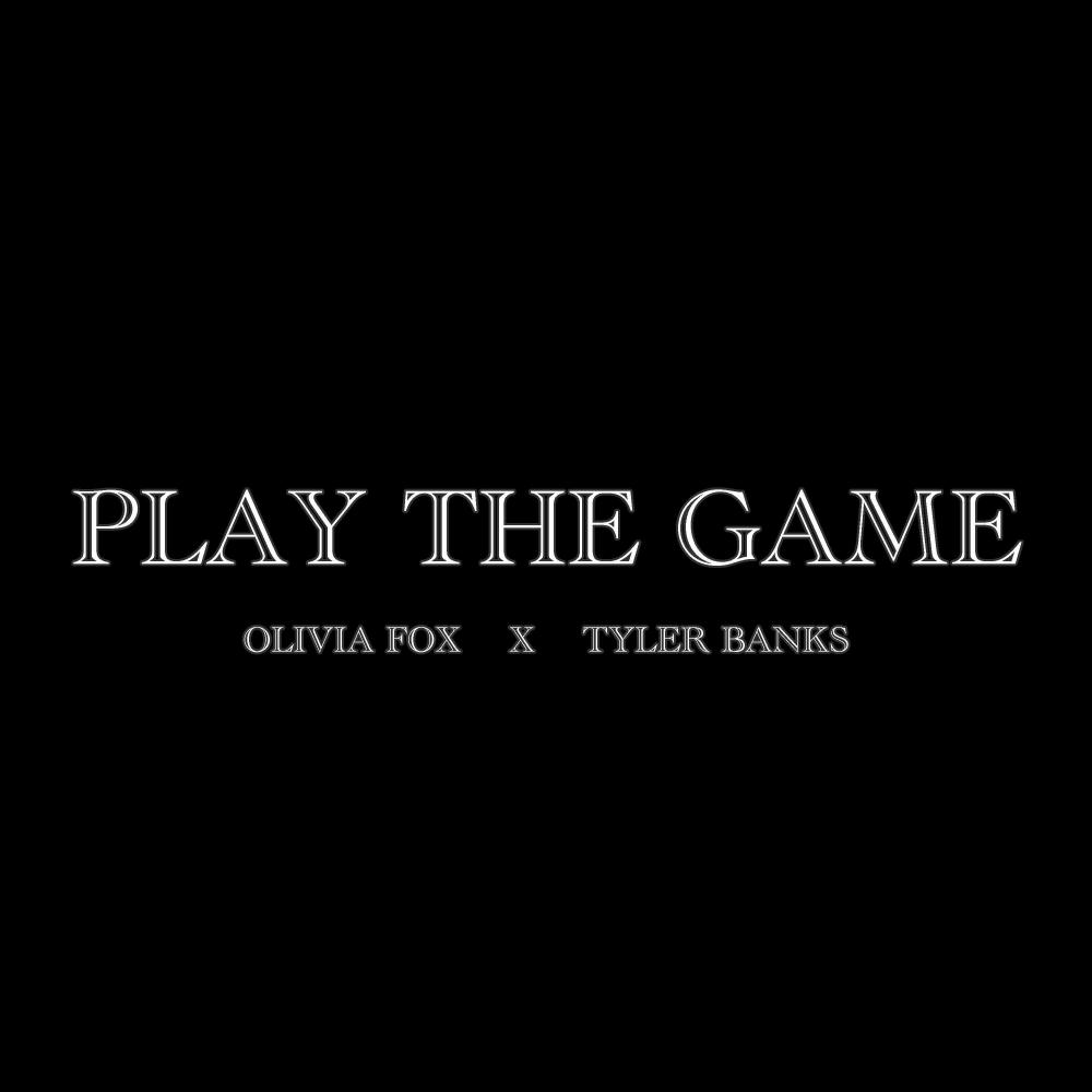 Play The Game (feat. Tyler Banks) (Remix)