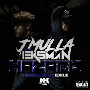 ดาวน์โหลดและฟังเพลง Hazard (Explicit) พร้อมเนื้อเพลงจาก JMullaUK