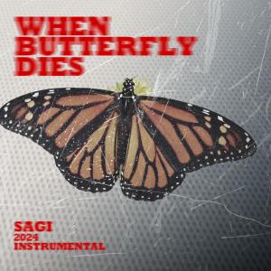 Sagi的專輯When Butterfly Dies (Instrumental)