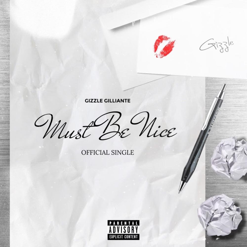Must Be Nice (Explicit)