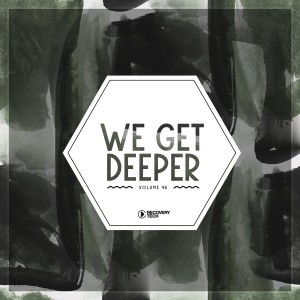 อัลบัม We Get Deeper, Vol. 46 ศิลปิน Various