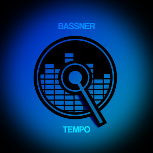 ดาวน์โหลดและฟังเพลง Tempo (Instrumental Mix) พร้อมเนื้อเพลงจาก Bassner