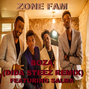 ดาวน์โหลดและฟังเพลง Boza (Dida Steez Remix) พร้อมเนื้อเพลงจาก Zone Fam