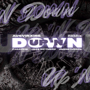 Album Up 'N Down (Remix) [Explicit] from Ausvin King