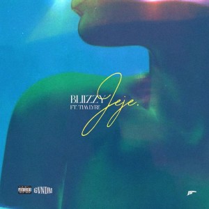 Album Jeje from Bliizzy