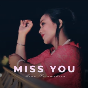 Album Miss You oleh Mona Latumahina