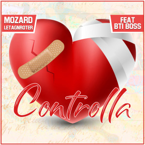 收聽Mozard Letagnroter的Controlla歌詞歌曲