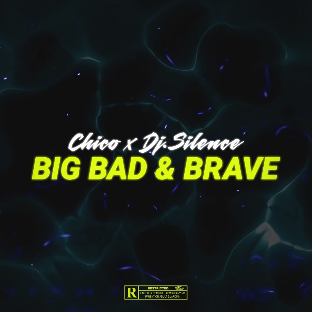 Big, Bad & Brave (Explicit)