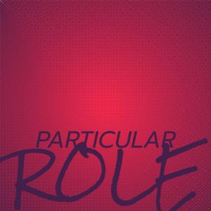 Various的专辑Particular Role