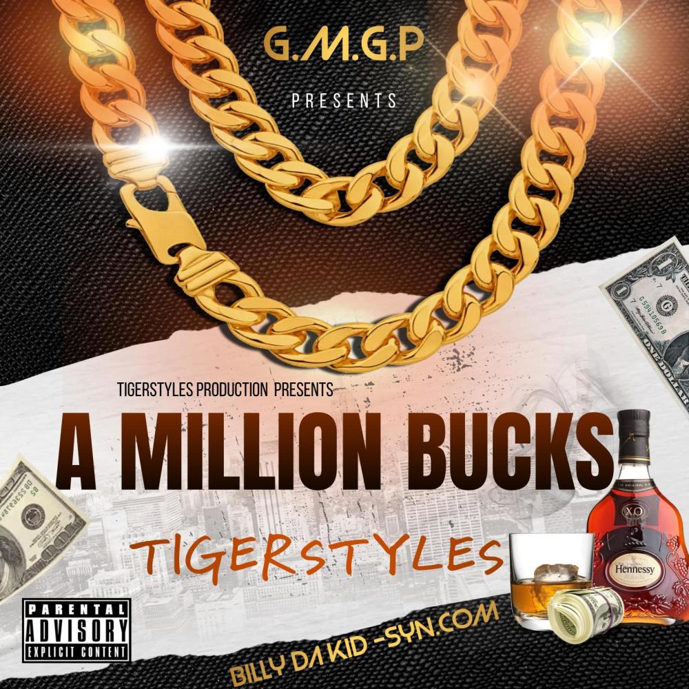 A MILLION BUCKS (feat. BILLY DA KID & SYN.COM) (Explicit)