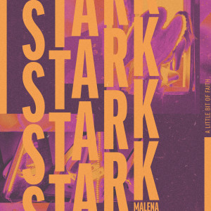 Dengarkan lagu A Little Bit of Faith (Instrumental Version) nyanyian Malena Stark dengan lirik