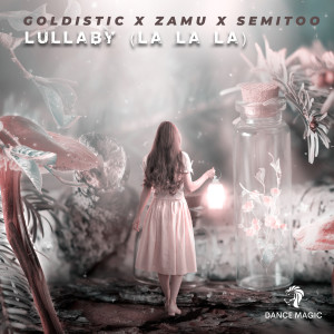 Listen to Lullaby (La La La) song with lyrics from Goldistic