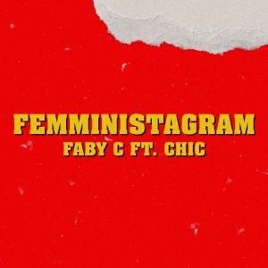 Album Femministagram (Explicit) from Faby C