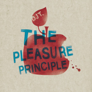 DJ T.的專輯The Pleasure Principle