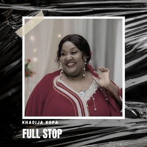 Album Full Stop from Khadija Kopa