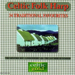 Celtic Folk Harp - 34 Traditional Favourites