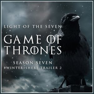 L'Orchestra Cinematique的專輯Light of the Seven (From The "Game of Thrones Season 7: #winterishere Trailer 2")