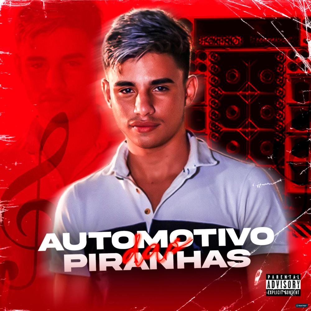 Automotivo das Piranhas (feat. Mc Gw) (Explicit)
