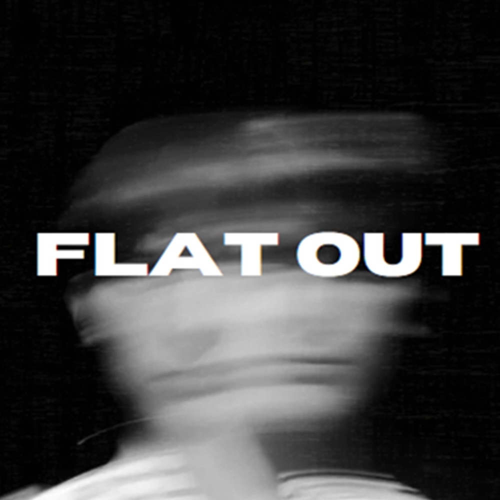 Flat Out (Explicit)