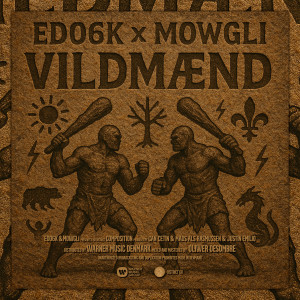 Edo6k的專輯Vildmænd (Explicit)