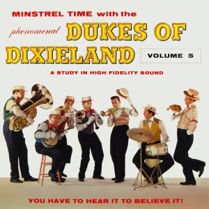 Album Dukes Of Dixieland, Vol. 5 from Dukes Of Dixieland