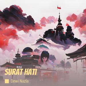 ดาวน์โหลดและฟังเพลง Surat Hati (Remastered 2023) พร้อมเนื้อเพลงจาก dewi nazla