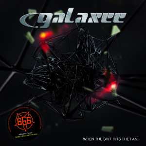 收聽Galaxee的When The Shit Hits The Fan! (Original Mix)歌詞歌曲