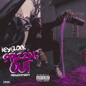 收聽Key Glock的Spazzing Out (Explicit)歌詞歌曲