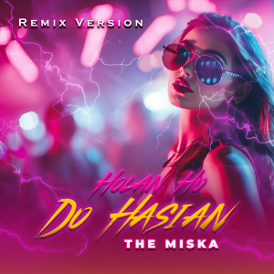 อัลบัม HOLAN HO DO HASIAN ศิลปิน The Miska