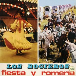 Los Rocieros的專輯Fiesta y romería