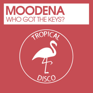 อัลบัม Who Got The Keys? ศิลปิน Moodena