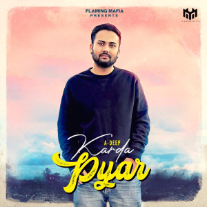 A Deep的專輯Karda Pyar - Single